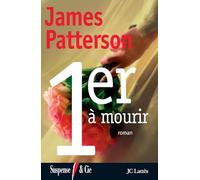 Premier à mourir