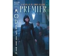 Premier: A Novel in the Grand Illusion