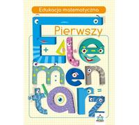 Premier abécédaire Enseignement des mathématiques Jadwiga Dejko, Marta Buk-Cegie³ka (Buch auf Polnisch)