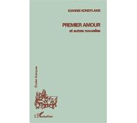 Premier amour et autres nouvelles - Ionnis Kondylakis - L'harmattan - broché - Nouvelles