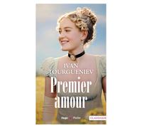 Premier amour - Ivan Sergueïevitch Tourgueniev - Hugo Poche - Poche - Roman
