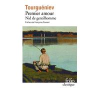 Premier amour / Nid de gentilhomme – Gallimard