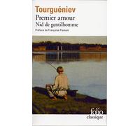 Premier amour / Nid de gentilhomme de Tourguéniev.Ivan (2008) Broché