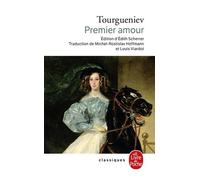 Premier Amour - Suivi De L'auberge De Grand Chemin Et De L'antchar