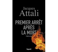 Premier Arrêt Après La Mort