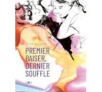 Premier baiser, dernier souffle