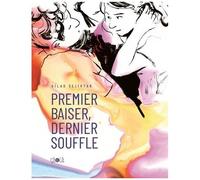 Gilad Seliktar – Premier baiser, dernier souffle – Bande dessinée relié – Éditions çà et là