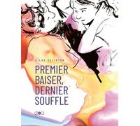 Gilad Seliktar – Premier baiser, dernier souffle – Bande dessinée relié – Éditions çà et là