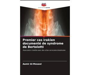 Premier cas irakien documenté de syndrome de Bertolotti: Association inédite avec des côtes cervicales bilatérales