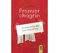 Premier chagrin