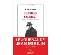 Premier combat - Jean Moulin - Minuit - Livre