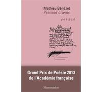 Premier crayon Mathieu Bénézet (Auteur)