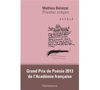 Premier crayon - Mathieu Bénézet - Flammarion - broché - Poésie