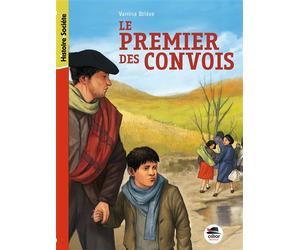 Premier des convois (le) - Vanina Brière - Oskar - broché - Roman junior dès 9 ans