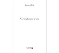 Premier Glossaire Lorrain