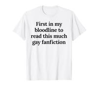 Premier Jeu de Mots drôle dans ma lignée pour Lire Cette Fanfiction T-Shirt