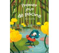Premier jour de piscine - Album jeunesse - dès 4 ans