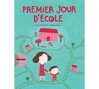 Premier jour d'école - Corinne Dreyfuss - Actes Sud Jeunesse - broché - Album jeunesse dès 3 ans