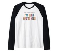 Premier Jour d'école, Je Vous Souhaite la Bienvenue, Je suis Heureuse Que Vous Soyez là, Professeur Manche Raglan