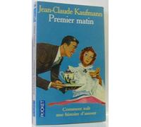 Premier matin : Comment naît une histoire d'amour