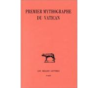Premier Mythographe du Vatican - Nevio Zorzetti - Belles Lettres - Livre