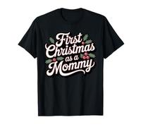 Premier Noël en tant que maman vacances en famille Nouveaux parents T-Shirt