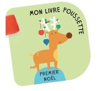 Premier Noel - Mon livre poussette