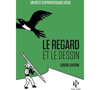 PREMIER PARALLELE Le regard et le dessin