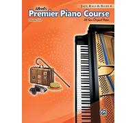 Alfred Music – Premier Piano Course Jazz, Rags & Blues 4 – Musiques originales inédites