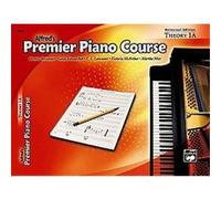 Premier Piano Course, Theory Book 1a, Premier Piano Course Dennis Alexander, E. Lancaster, Gayle Kowalchyk, Martha Mier, Victoria McArthur (Auteur)