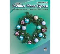 Premier Piano Express -- Christmas, Bk 2 (Premier Piano Course) - [Version Originale] Inconnu (Auteur)