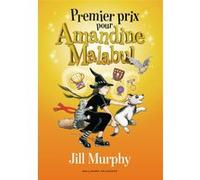 Premier prix pour Amandine Malabul Jill Murphy (Auteur), Faustina Fiore (Traduction)