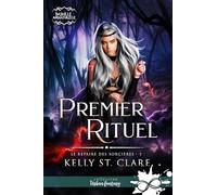 Premier rituel: Le repaire des sorcières, T1