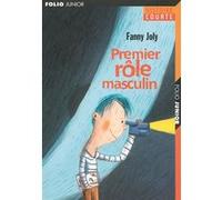 Premier rôle masculin Fanny Joly (Auteur), Clotilde Perrin (Illustration)