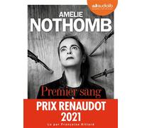 Premier sang Livre audio 1 CD MP3 - Amélie Nothomb - Audiolib - Texte lu (CD) - Textes lus CD