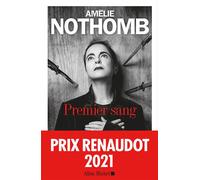 Premier Sang – Prix Renaudot 2021 – Les Éditions Albin Michel