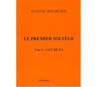 Bourcier Jeanne - Premier Solfege Vol.2 - Cle De Fa