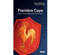 Première Cape: Le jour où ils ont débuté avec le XV de France