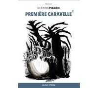 Première caravelle ©