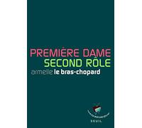 Première dame, second rôle…