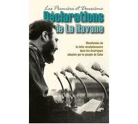 Première et deuxième déclarations de la Havane. Manifestes adoptés par le peuple cubain. - Fidel Castro - Livres Pathfinder - broché - Essai