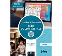 Première et terminale bac pro métiers de l'accueil Bloc de compétences 1 Matti Biskup (Auteur), Raphael Alexandre (Auteur), Muriel Nevejans (Auteur)