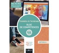 Métiers Du Commerce Et De La Vente 1re & Tle Bac Pro Mcv - Bloc De Compétences 4a