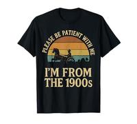 Première fête des pères, Soyez Patient, Je suis Un père des années 1900 T-Shirt