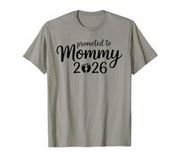 Première Fois Maman promue à Maman 2026 révélation bébé T-Shirt