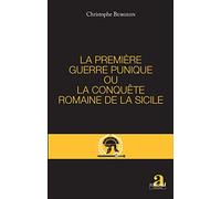 PREMIERE GUERRE PUNIQUE OU LA CONQUETE ROMAINE DE LA SICILE