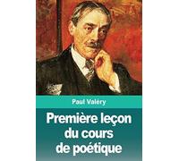 Première Leçon Du Cours De Poétique