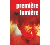 Première Lumière: Thriller non violent