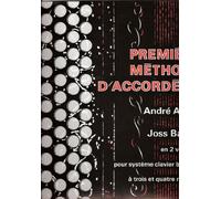 PREMIERE METHODE D'ACCORDEON 1er Volume