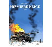 Première Neige, Tome 1